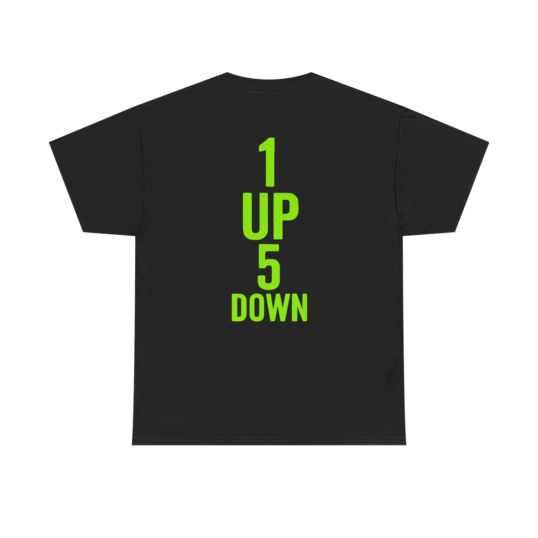 One up five down Tee