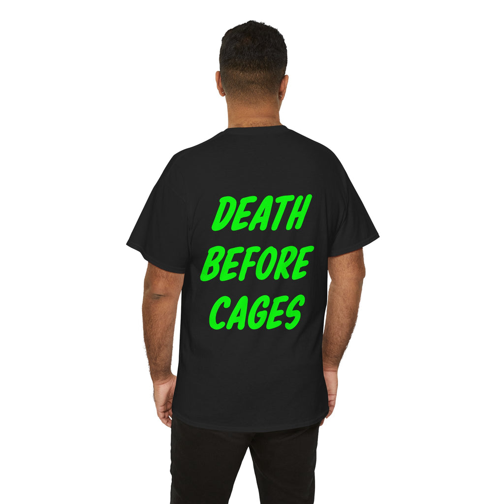 Death before cages Tee