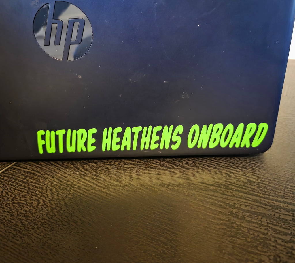 Future Heathens Onboard