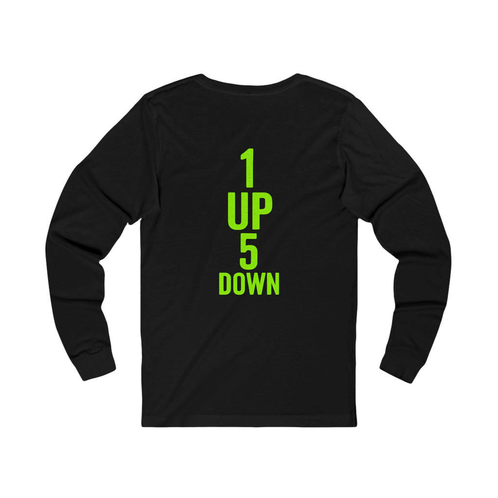 One up five down Long Sleeve Tee