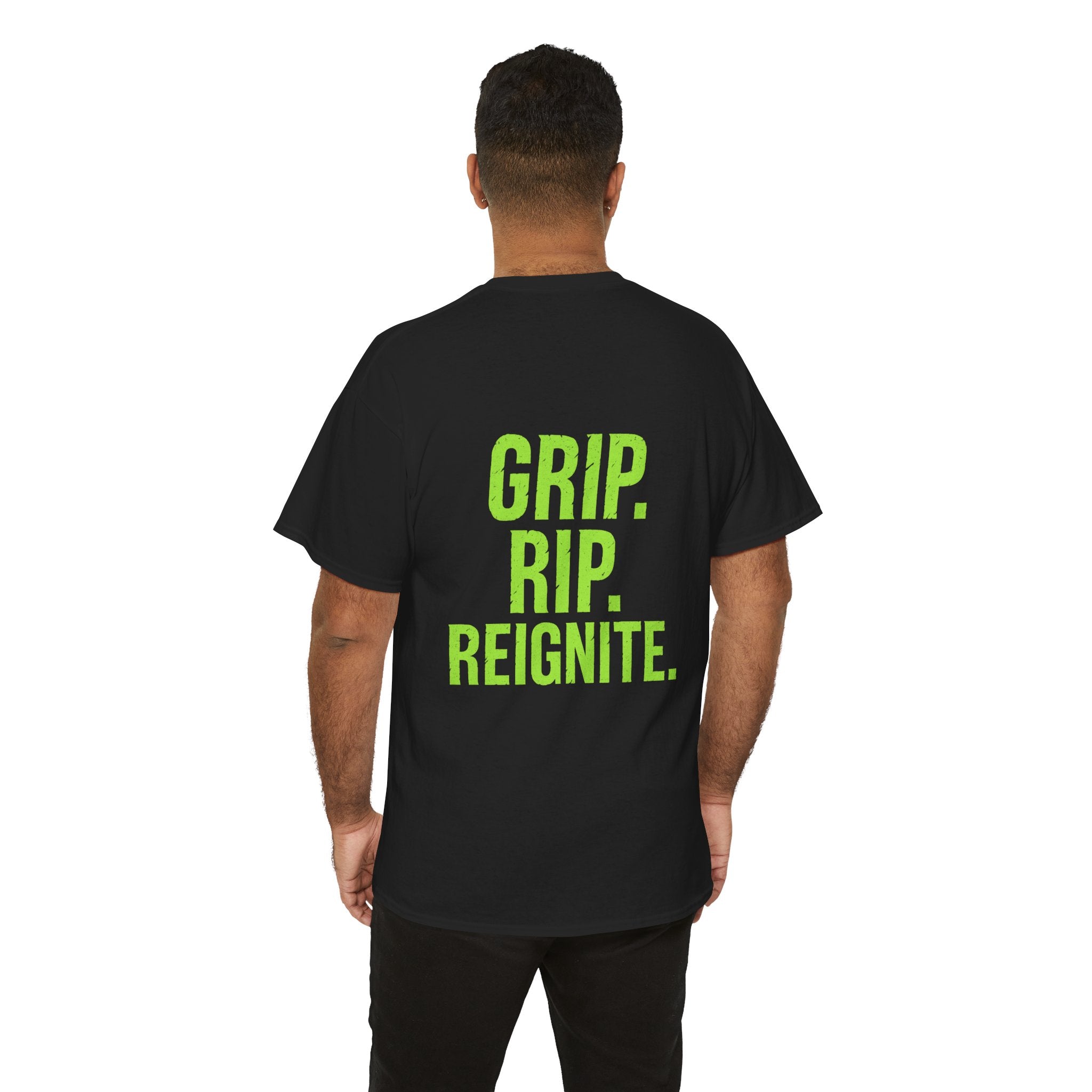 Grip. Rip. Reignite. Tee